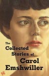 The Collected Stories of Carol Emshwiller - Carol Emshwiller